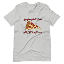 Load image into Gallery viewer, Lift For Pizza T-Shirt